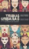 TRIBUS URBANAS | 9788497342049 | LOLA DELGADO DANIEL LOZANO