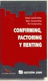 CONFIRMING FACTORING Y RENTING | 9788480882514 | SANTANDREU, ELISEO