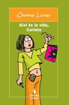 AIXI ES LA VIDA CARLOTA (ODISSEA) | 9788475961972 | LIENAS MASSOT, GEMMA