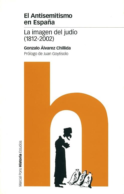ANTISEMITISMO EN ESPAÑA, EL | 9788495379443 | ALVAREZ CHILLIDA, GONZALO