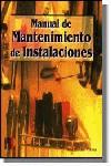 MANUAL DE MANTENIMIENTO DE INSTALACIONES | 9788428323932 | ROLDAN VILORIA, JOSE