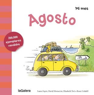 AGOSTO | 9788424655914 | ESPOT, LAURA / MONSERRAT, DAVID / TORT, ELISABETH