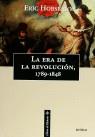 ERA DE LA REVOLUCION, LA (1789-1848) | 9788474238556 | HOBSBAWM, ERIC