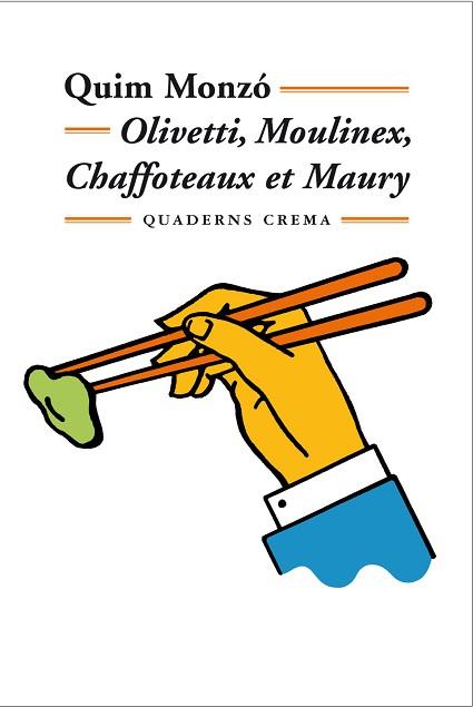 OLIVETTI MOULINEX CHAFFOTEAUX ET MAURY | 9788477273301 | MONZO, QUIM