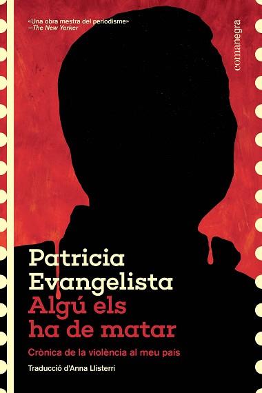 ALGÚ ELS HA DE MATAR | 9788410161573 | EVANGELISTA, PATRICIA