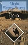 EBANO (JET) | 9788401469886 | VAZQUEZ-FIGUEROA, ALBERTO