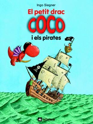 PETIT DRAC COCO I ELS PIRATES | 9788424636289 | SIEGNER, INGO