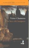 HORA DEL BARQUERO, LA | 9788495359995 | CHAMORRO, VICTOR