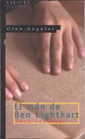 MON DE BEN LIGHTHART, EL | 9788476290743 | HAAR, JAAP TER