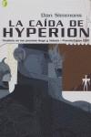 CAIDA DE HYPERION LA | 9788466617444 | DAN SIMMONS