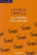 REBEL.LIO DELS ANIMALS, LA (BALANCI) | 9788429752984 | ORWELL, GEORGE
