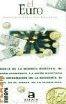 EURO, EL (FLASH) | 9788448303303 | GARCIA DE LA CRUZ, JOSE MANUEL