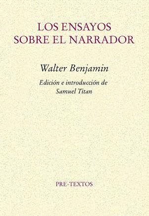 ENSAYOS SOBRE EL NARRADOR | 9788410309166 | BENJAMIN, WALTER