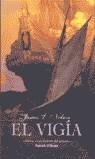 VIGIA EL | 9788466615600 | NELSON, JAMES L.