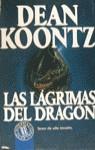LAGRIMAS DEL DRAGON. LAS | 9788440644299 | KOONTZ, DEAN R.