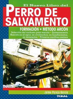 PERRO DE SALVAMENTO EL NUEVO LIBRO | 9788430594566 | PAREJO GARCIA, JAIME