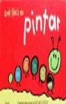 QUE FACIL ES PINTAR | 9788408027331 | VARIS