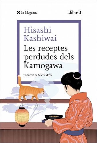 RECEPTES PERDUDES DELS KAMOGAWA (LA CUINA DELS KAMOGAWA 3) | 9788410009677 | KASHIWAI, HISASHI