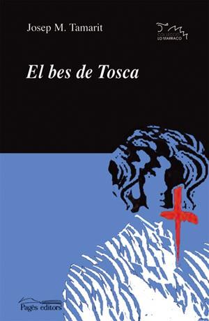 BES DE TOSCA EL | 9788497792011 | TAMARIT JOSEP MARIA