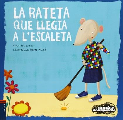 RATETA QUE LLEGIA A L'ESCALETA | 9788447926688 | VIVIM DEL CUENTU