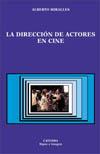 DIRECCION DE ACTORES EN CINE, LA | 9788437618753 | MIRALLES, ALBERTO