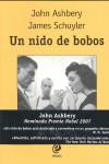 NIDO DE BOBOS UN | 9788493528072 | ASHBERY, JOHN / SCHUYLER, JAMES