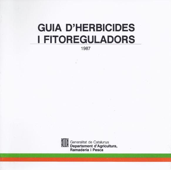 GUIA D`HERBICIDES I FITOREGULADORS | 9788439308287