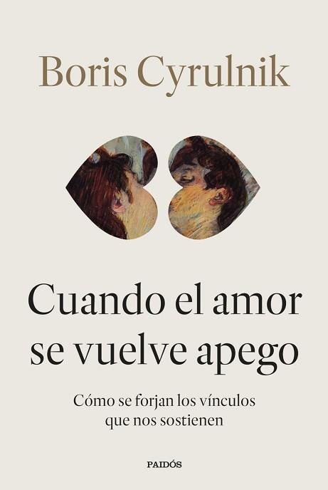CUANDO EL AMOR SE VUELVE APEGO | 9788449345579 | CYRULNIK, BORIS