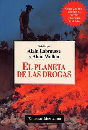 PLANETA DE LAS DROGAS,EL | 9788427119062 | LABROUSSE-WALLON