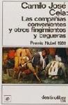 COMPAÑIAS CONVENIENTES Y OTROS FINGIMIEMTOS Y CEGU | 9788423311040 | CELA, CAMILO JOSE