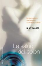 SALUD DEL COLON LA | 9788497776240 | WALKER, N.W