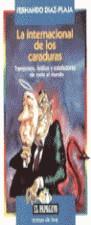 INTERNACIONAL DE LOS CARAS DURAS,LA | 9788478805129 | DIAZ-PLAJA, FERNANDO