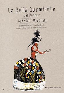 LA BELLA DURMIENTE DEL BOSQUE | 9788494265907 | MISTRAL, GABRIELA / CARDEMIL, CARMEN