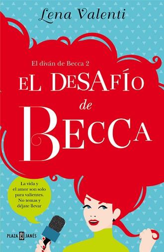 EL DESAFÍO DE BECCA | 9788401015557 | VALENTI, LENA