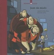 JUAN SIN MIEDO (POPULAR) | 9788424619848 | IBORRA, ROSER (ADP.)