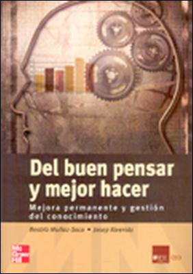 DEL BUEN PENSAR Y MEJOR HACER | 9788448137540 | MUÑOZ-SECA, BEATRIZ