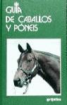 GUIA DE CABALLOS Y DE PONEIS | 9788425320507 | BONGIANNI, MAURIZIO