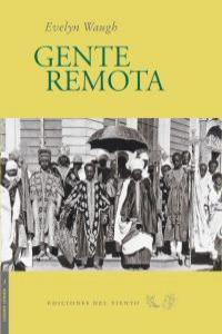 GENTE REMOTA -ETIOPIA- | 9788493300128 | WAUGH, EVELYN