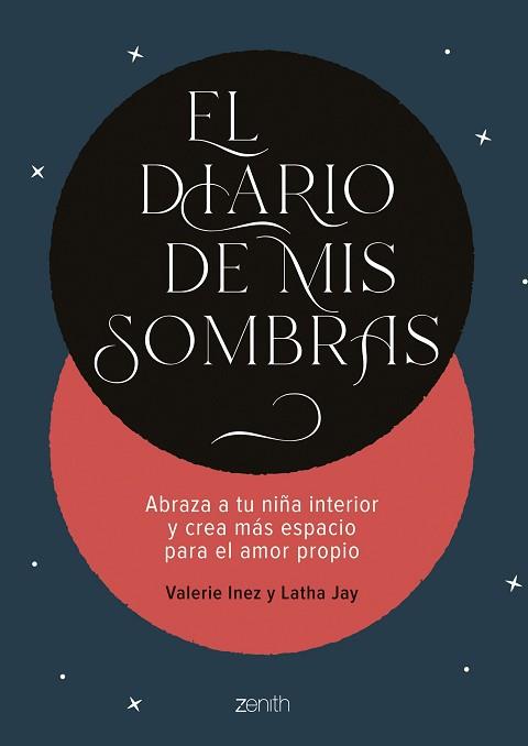 DIARIO DE MIS SOMBRAS | 9788408286004 | JAY Y VALERIE INEZ, LATHA