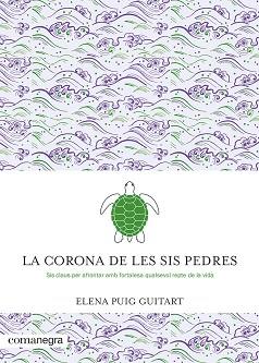 CORONA DE LES SIS PEDRES | 9788419590091 | PUIG GUITART, ELENA