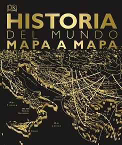 HISTORIA DEL MUNDO MAPA A MAPA | 9780241414392 | AA.VV