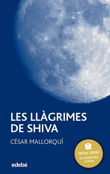 LLAGRIMES DE SHIVA LES ( PREMI EDEBE DE LITERATURA JUVENIL ) | 9788423679003 | MALLORQUI, CESAR
