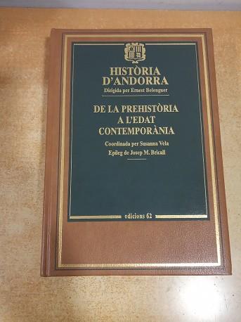 HISTORIA D'ANDORRA DE LA PREHISTORIA A L' EDAT CONTEMPORANEA | 9788429756746 | BELENGUER, ERNEST / VELA, SUSANNA / BRICALL, J.M