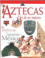 AZTECAS EL FIN DE UN IMPERIO | 9788434866898 | PLATT, RICHARD