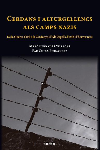 CERDANS I ALTURGELLENCS ALS CAMPS NAZIS | 9788412135961 | BERNADAS VILLEGAS, MARC / CHICA FERNÁNDEZ, PAU