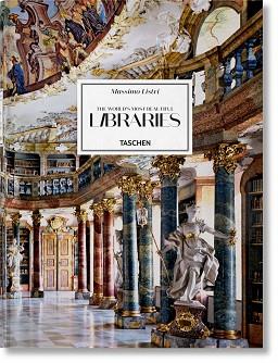 MASSIMO LISTRI. THE WORLD'S MOST BEAUTIFUL LIBRARIES | 9783836535243 | RUPPELT, GEORG / SLADEK, ELISABETH