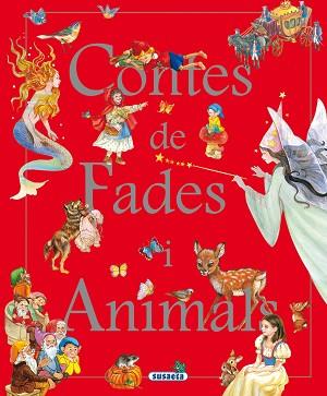 CONTES DE FADES I ANIMALS | 9788411964791 | SUSAETA, EQUIP