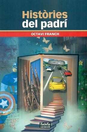HISTORIES DEL PADRI | 9788494541322 | FRANCH, OCTAVI