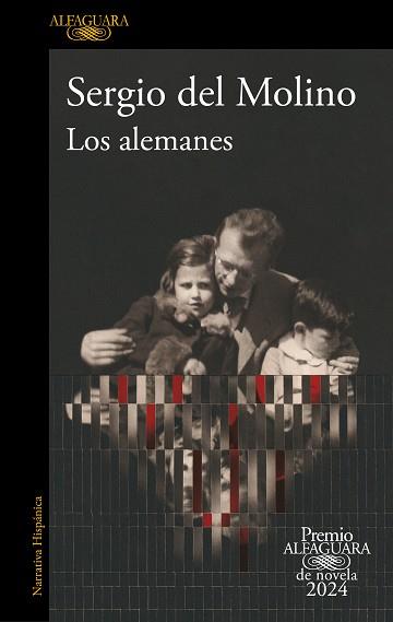 ALEMANES (PREMIO ALFAGUARA DE NOVELA 2024) | 9788420476827 | MOLINO, SERGIO DEL