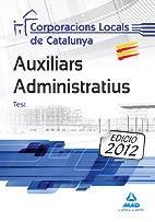 AUXILIARS ADMINISTRATIUS, CORPORACIONS LOCALS DE CATALUNYA. TEST | 9788467681031 | GARCÍA POMAR, CONSUELO